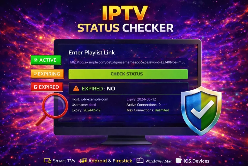 IPTV Status Checker