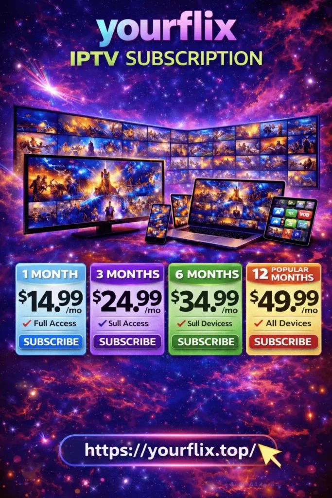 iptv subscription​